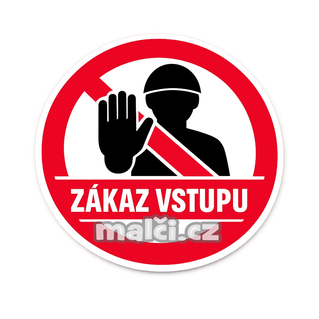 Samolepka Zákaz vstupu v1