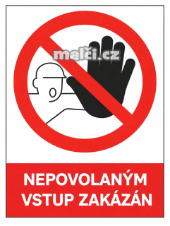 Samolepka Nepovolaným vstup zakázán v2