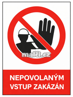 Samolepka Nepovolaným vstup zakázán v3