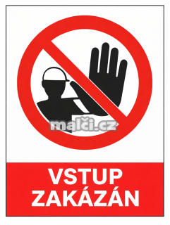 Samolepka Vstup zakázán v2